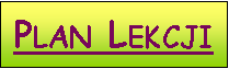 Pole tekstowe: Plan Lekcji