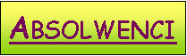 Pole tekstowe: Absolwenci
